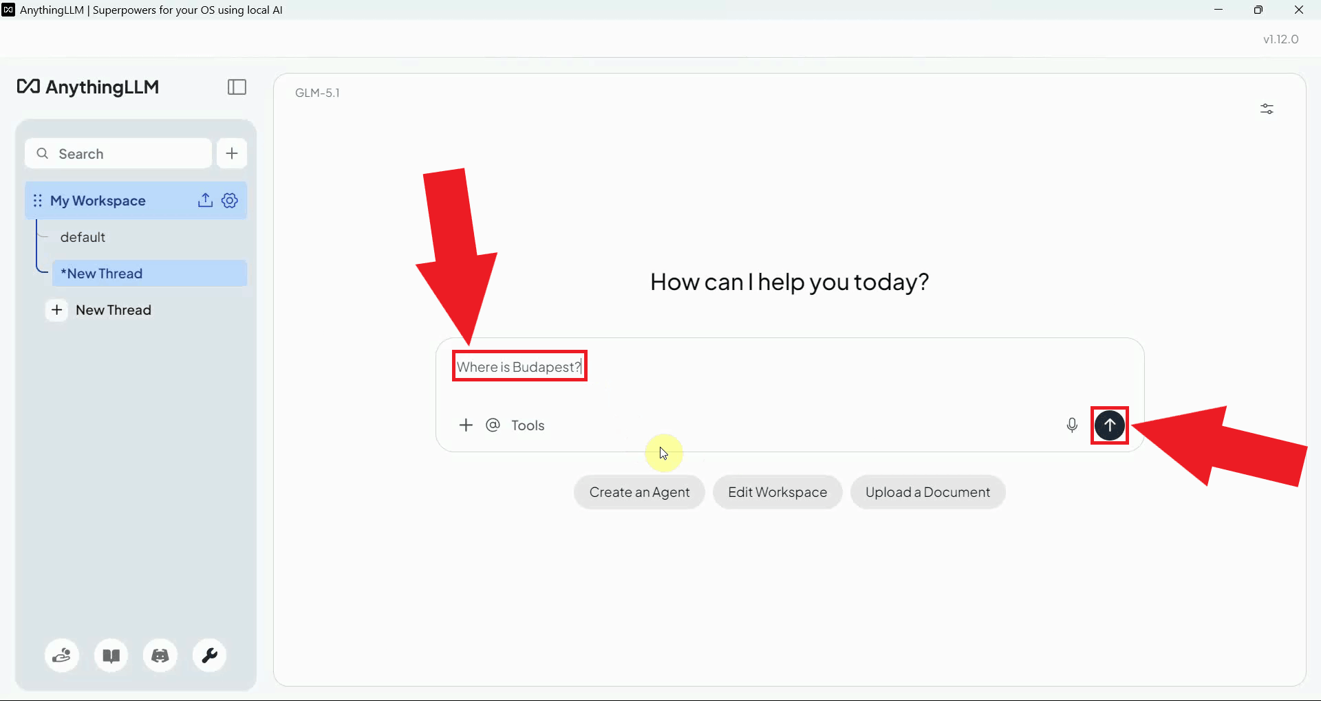 Send the LLM a test prompt